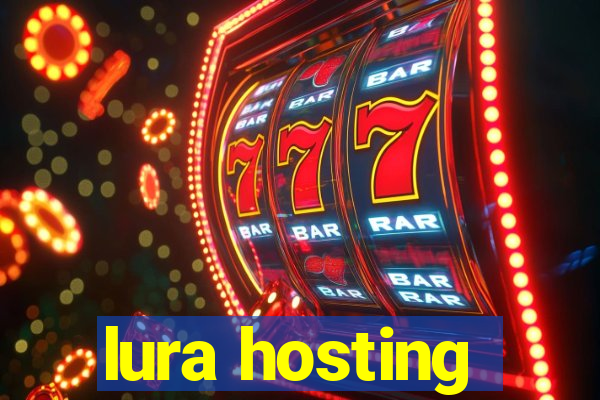 lura hosting